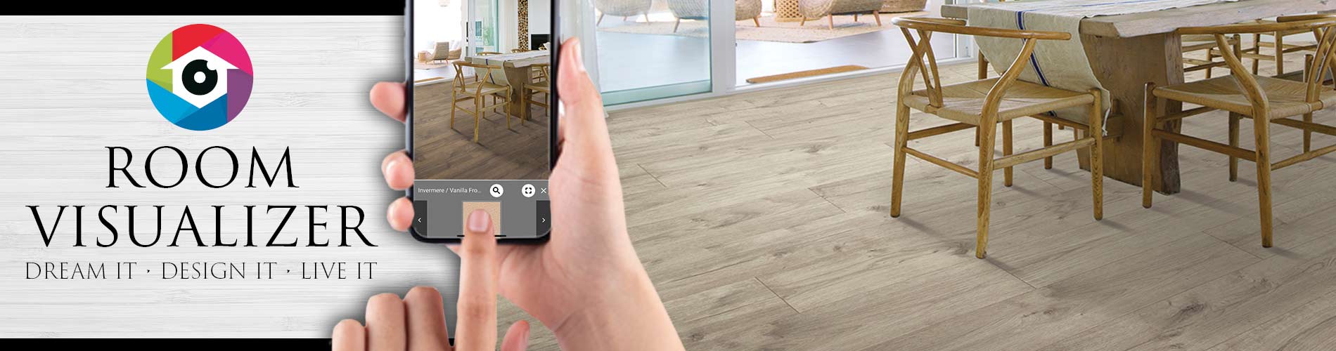 Reinvent your room with new flooring using our Room Visualizer virtual design tool.